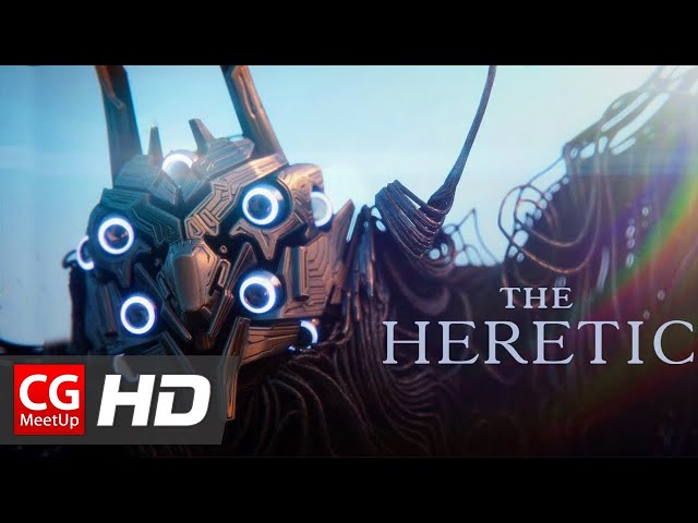 CGI Animated Short Film: “The Heretic” by Unity | CGMeetup