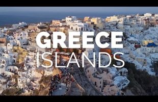 10 Most Beautiful Island in Greece – Travel Video