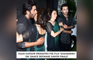 Vaani Kapoor Promotes The Film ‘Shamshera’ On ‘Dance Deewane Junior Finale’