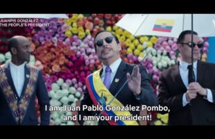 Juanpis González The People’s President  Official Trailer  Netflix