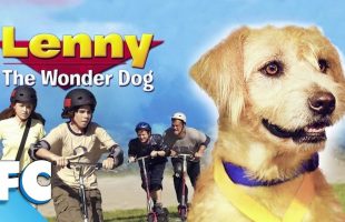 Lenny The WonderDOG | Full Movie | Family Dog Adventure Comedy | Andy Richter | Family Central | COMPLETE ENGLISH VERSION