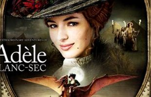 The Extraordinary Adventures of Adèle Blanc-Sec (2010)