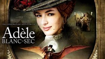 The Extraordinary Adventures of Adèle Blanc-Sec (2010)