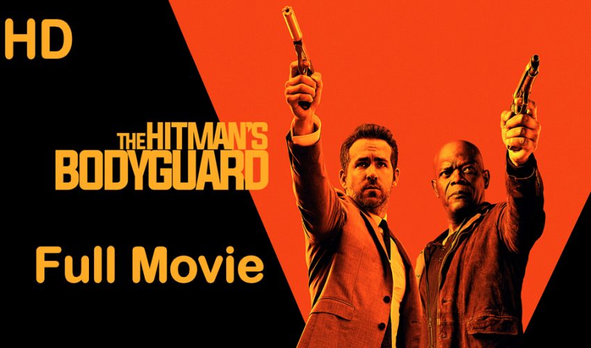 The Hitman’s Bodyguard (2017) Full Movie HD