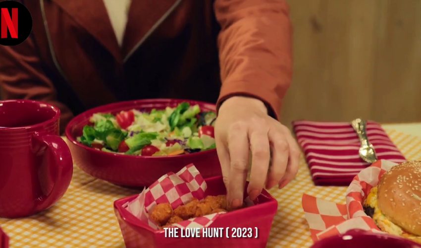 💘 The Love Hunt (2023) | Romantic Adventure 🌟 | Movie Recap & Analysis 🎥