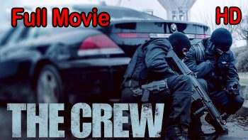 The Crew (2015) Full Movie HD